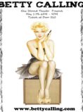 Betty Calling Live at the New Strand Theatre